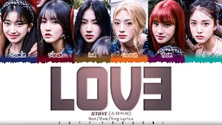 STAYC (스테이씨) - 'LOVE' Lyrics [Color Coded_Han_Rom_Eng]