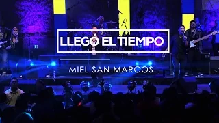 " LLEGÓ EL TIEMPO " -  Album Proezas - Grabado en Vivo en Anaheim California - Miel San Marcos 2012