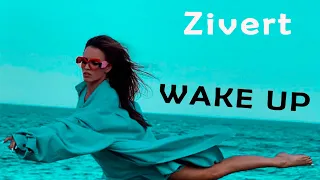 Zivert - WAKE UP!(ExWave remix 2)