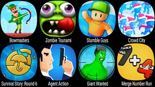 Bowmasters, Zombie Tsunami, Stumble Guys, Crowd City, Survival Story Round 6, Agent Action