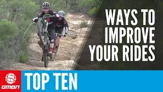 Top 10 Ways To Improve A Mountain Bike Ride