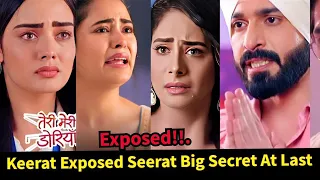 String Of Love Starlife||Keerat Expose Seerat Big Secret at Last