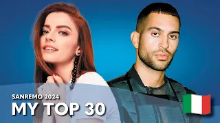 Sanremo 2024 - My Top 30 (Italy Eurovision)
