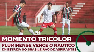 ESTREIA COM VITÓRIA: FLUMINENSE VENCE O NÁUTICO PELO BRASILEIRÃO DE ASPIRANTES