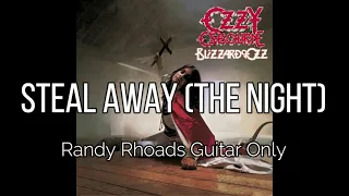 Ozzy Osbourne - Steal Away (The Night) [Randy Rhoads Guitar Only]