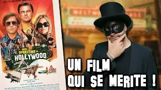 ONCE UPON A TIME… IN HOLLYWOOD - CRITIQUE À CHAUD !