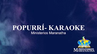 POPURRÍ KARAOKE (Pistas en vivo)