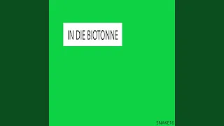 IN DIE BIOTONNE