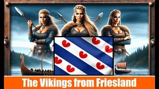 Who were the Frisian Vikings?