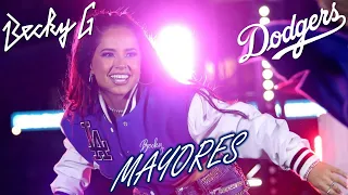 Becky G - Mayores (Estadio Dodgers 2022 #AllStarGame)