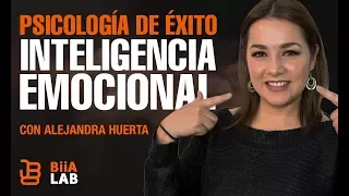 Psicología del éxito con Alejandra Huerta