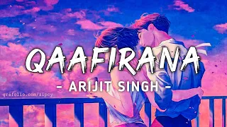 QAAFIRANA KEDARNATH SUSHANT RAJPUT SARA ALI KHAN ARIJIT SINGH & NIKHITA AMIT TRIVEDI LYRICS