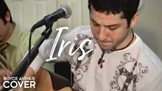 Iris - Goo Goo Dolls (Boyce Avenue acoustic cover) on Spotify & Apple