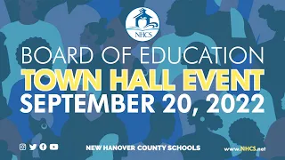 NHCS Board of Ed. Town Hall Meeting | Sept. 20th, 2022