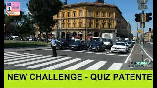 VIGILE e SEMAFORI PARTE 2: New Challenge - Quiz Patente
