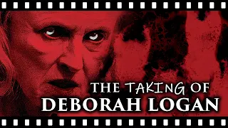 The Real Terror Behind THE TAKING OF DEBORAH LOGAN