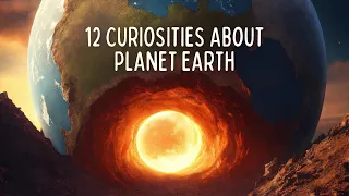 12 Curiosities About Planet Earth That Will Blow Your Mind  🤯