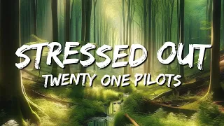 Twenty One Pilots - Stressed Out (Lyrics/Vietsub)