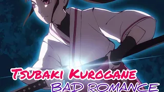 Tsubaki Kurogane [ BORUTO ] - Bad Romance