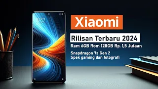 5 HP XIAOMI & POCO TERBARU 2024 DAN HARGANYA