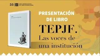 Presentación del Libro: Las voces de una institución - 2/12/21 - TEPJF