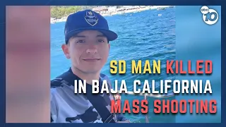 San Diego father among 10 killed in Baja mass shooting, relative says