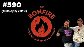 The Bonfire #590 (10 Sept 2019)