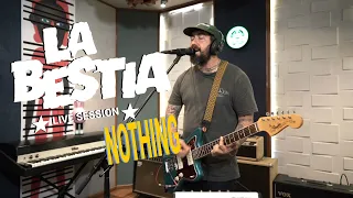 Nothing - Full Set (La Bestia Live Session)