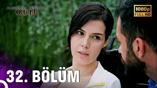 Kaderimin Yazıldığı Gün | 32. Bölüm (FULL HD)