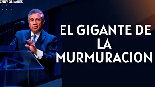 Mexico Pastor | El gigante de la murmuracion _ Chuy Olivares 2023