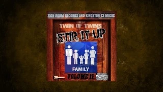 Twin Of Twins - Stir It Up Vol.11 - Family - Twin Of Twins