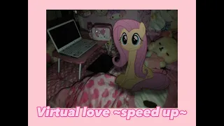 Virtual love ~speed up~ ☆