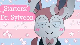 Rare Candy but it's everytime Dr. Sylveon appears [Starters]