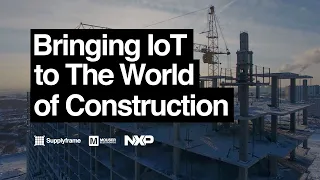 Bringing IoT to The World of Construction
