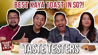 Best Kaya Toast in Singapore | Taste Testers | EP 25