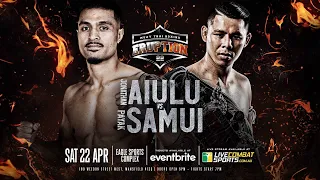 Eruption Muay Thai 22: Jonathan Aiulu Vs Payak Samui