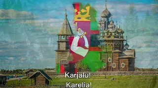 Kodirandu Karjalu! - National anthem of Karelia