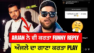 Karan Aujla New Song | Arjan Dhillon Live Reply | Street Dreams Karan Aujla | Nothing Lasts Song