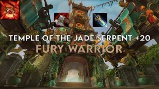 Temple of the Jade Serpent +20 | Fury Warrior | Season 1 Dragonflight (Tyrannical/Raging/Storming)