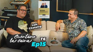 Ep15 FINAL DE TEMP6 - Comedia, Rutinas e Inicios con Luis Chataing y Emilio Lovera - CuéntameLaVaina