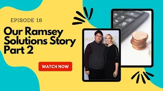 18: Our Ramsey Solutions Story, Part 2: Spies, Cash, Fear and Rich People Habits