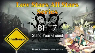 Arknights Beyond Here BH-7 Challenge Mode Guide Low Stars All Stars