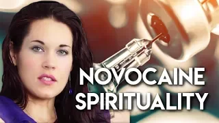 Novocaine Spirituality