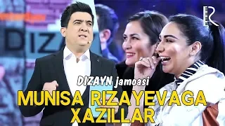 Dizayn jamoasi - Munisa Rizayevaga xazillar | Дизайн жамоаси - Муниса Ризаевага хазиллар