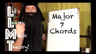 Let's Learn Music Theory! The Magnificent Major 7 Chord...