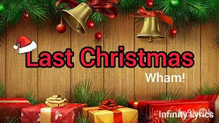 Wham! - Last Christmas (Lyrics Video)