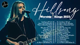 Goodness Of God - Special Playlist Hillsong Worship 2023