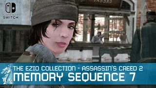 The Ezio Collection - Assassin's Creed 2 Sequence 7 Walkthrough [Nintendo Switch]