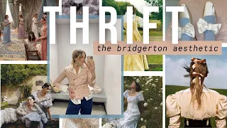 THRIFT THE BRIDGERTON AESTHETIC in collab with @MargoRoth