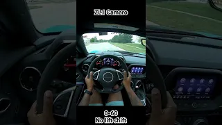 2022 Camaro ZL1 no lift shift 0-60